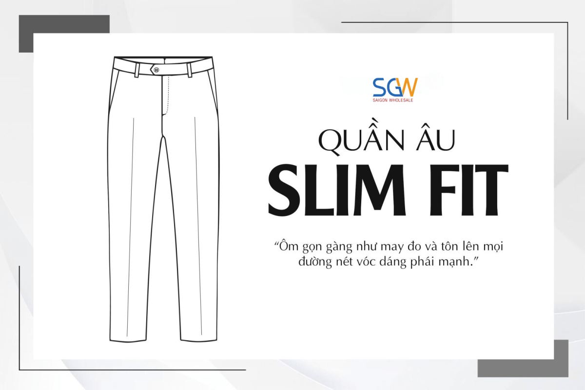 quần âu nam slimfit